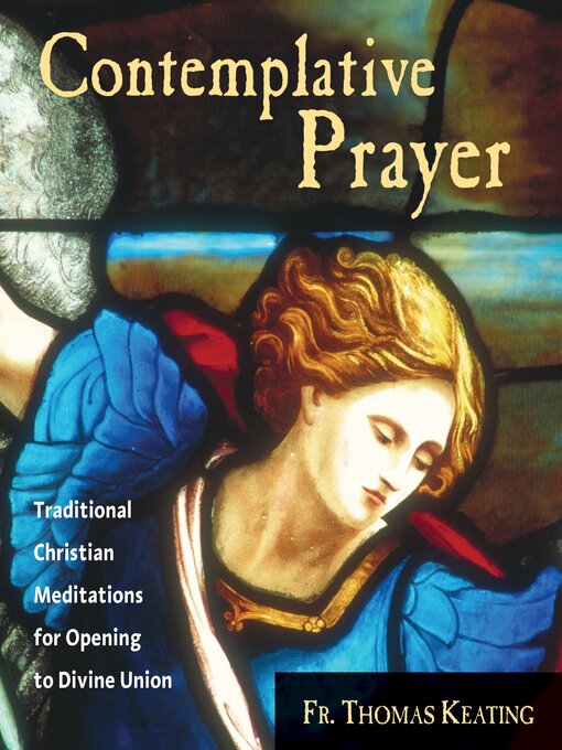 Title details for Contemplative Prayer by Father Thomas Keating - Available
